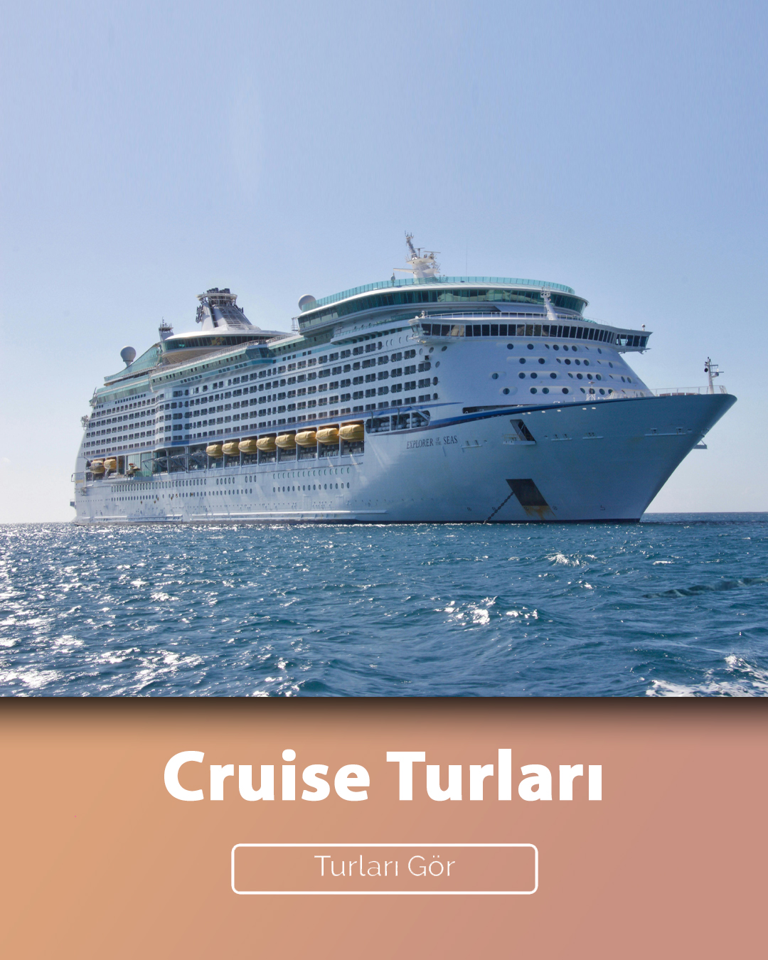 Cruise Turları