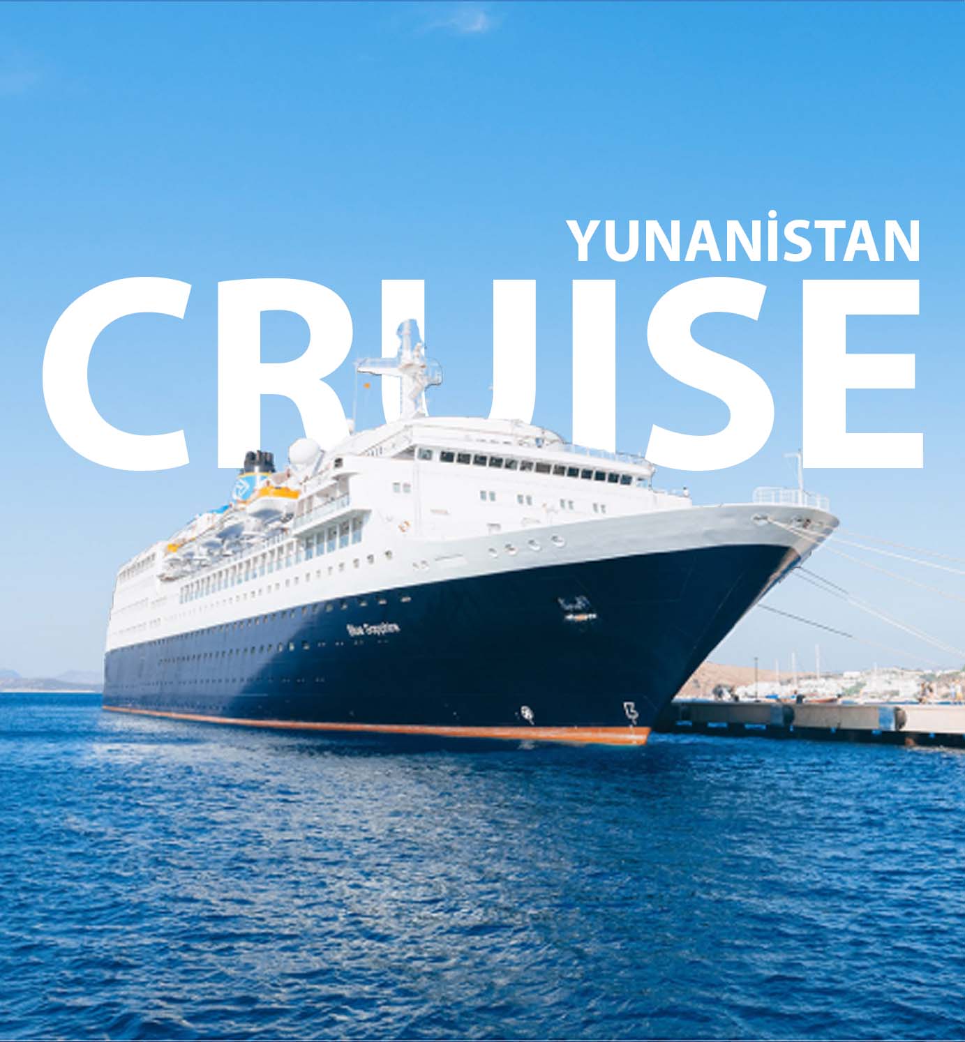  3 Gece Vizesiz Yunanistan Cruise Turu 