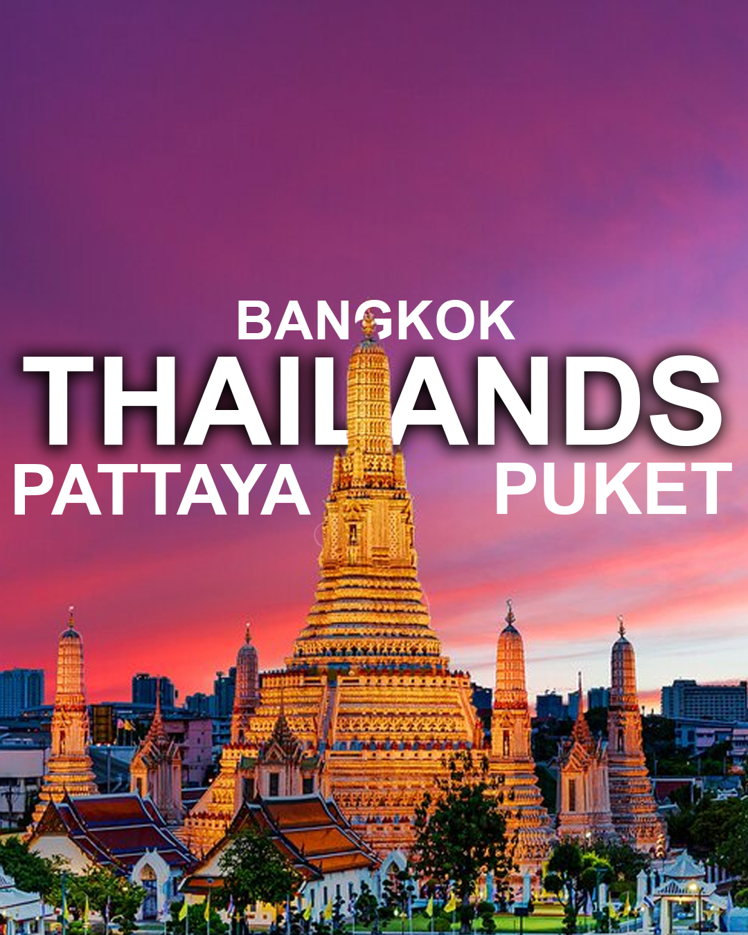 Ramazan Bayram Özel  Bangkok + Pattaya Puket Turu 6 Gece ve 7 Gün 