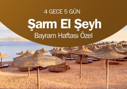 Şarm El Şeyh Turu 4 Gece 5 Gün (Yaz Sezonu) - Pegasus İle